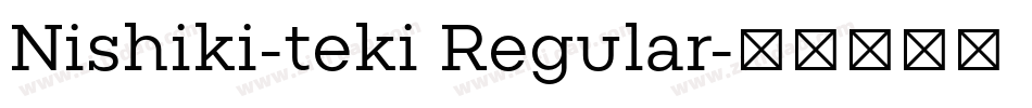 Nishiki-teki Regular字体转换